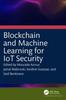 Kniha Blockchain and Machine Learning for IoT Security