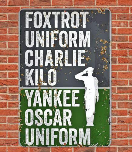 Foxtrot Uniform Charlie Kilo Yankee Oscar Uniform Sign Metal Aluminum xAluminum 20x30cm(7.8x11.8inch)