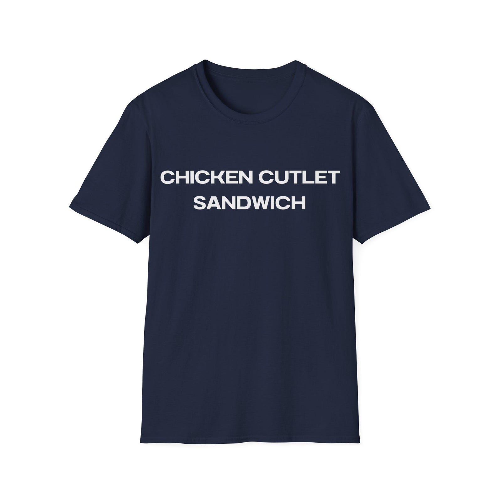 Chicken Cutlet Sandwich | I love Chicken | I love Sandwich | Unisex Tee S