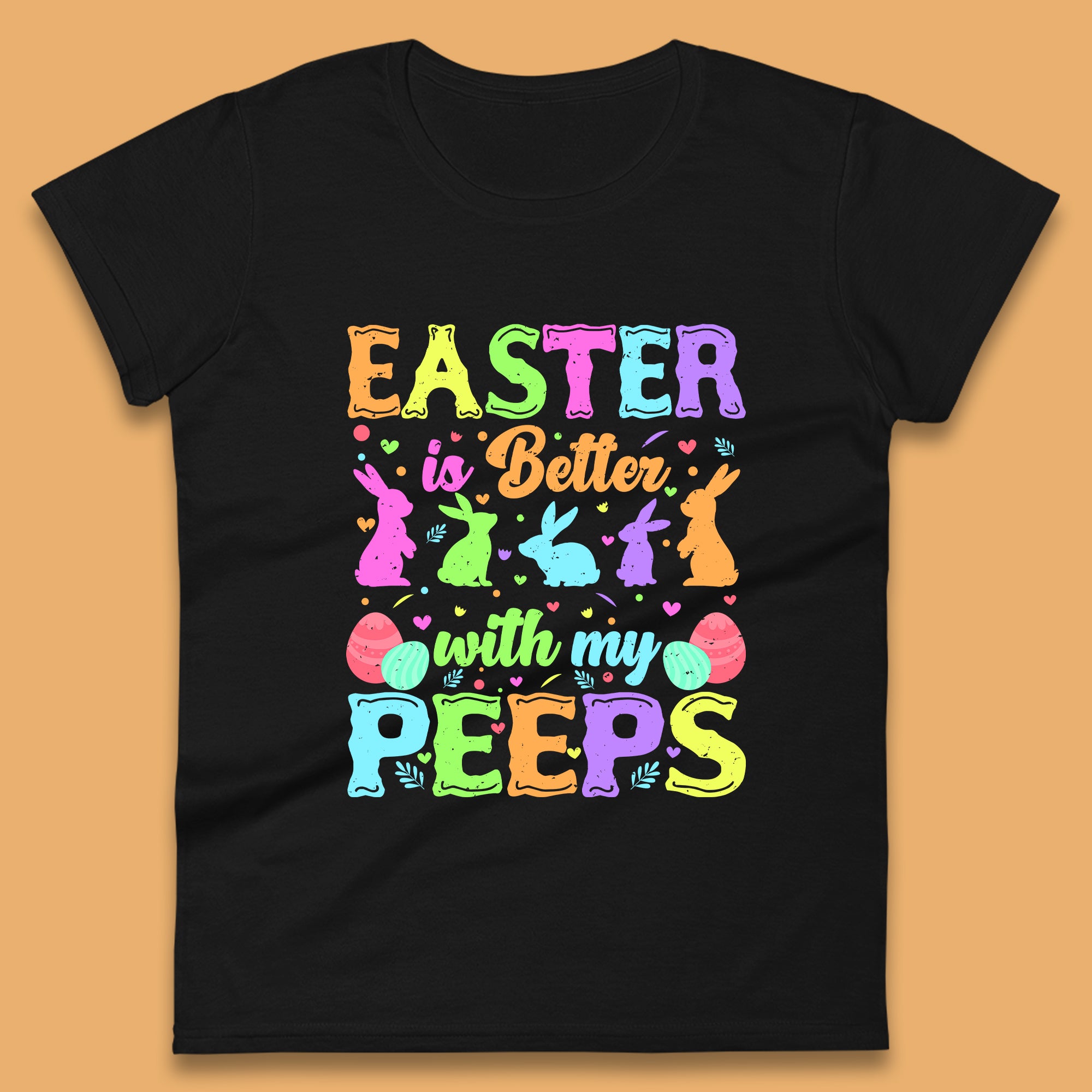 Easter Better With My Peeps Womens T-Shirt Mens Tops Tees Unisex S