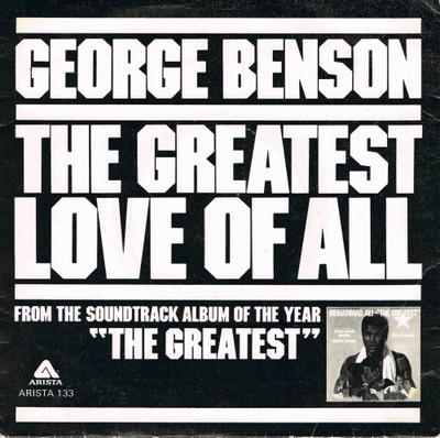 7inch Record GEORGE BENSON / MICHAEL MASSER - The Greatest Love Of All / Ali's Th ARISTA133 Arista 1977 UK Soul/Funk Used