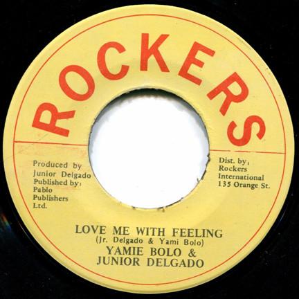 

7inch Record YAMI BOLO JUNIOR DELGADO Love Me With Feeling NONE Rockers 1987 Jamaica Reggae Ska Dub Used