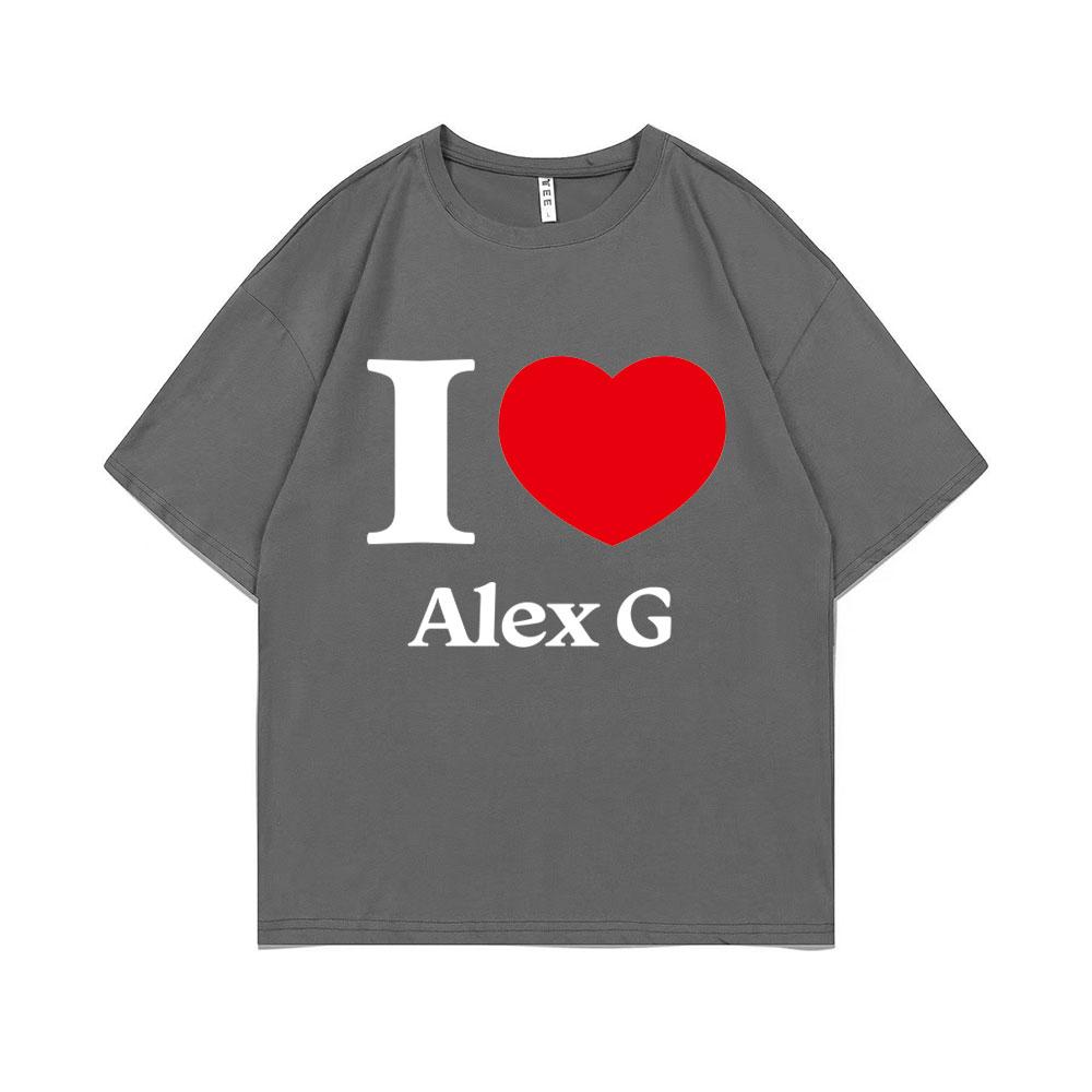 I Love Alex G Graphic Print T-shirt Men Women Fashion Casual T Shirts Male Vintage Oversized Streetwear Unisex Pure Cotton Tees