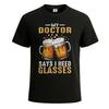 My Doctor Says I Need Glasses Mens T-Shirt Joke Party Novelty Tee Top