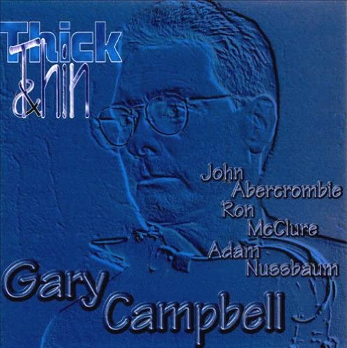 

CD GARY CAMPBELL - Thick & Thin DTRCD115 Double-Time Rec 1996 US Jazz Used