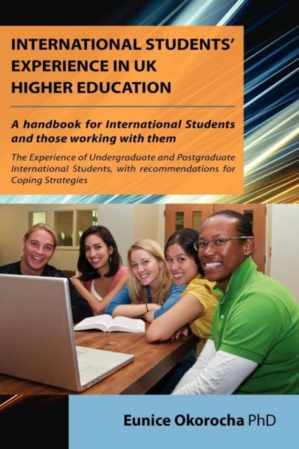 The International Students' Experience In UK Higher Education Book