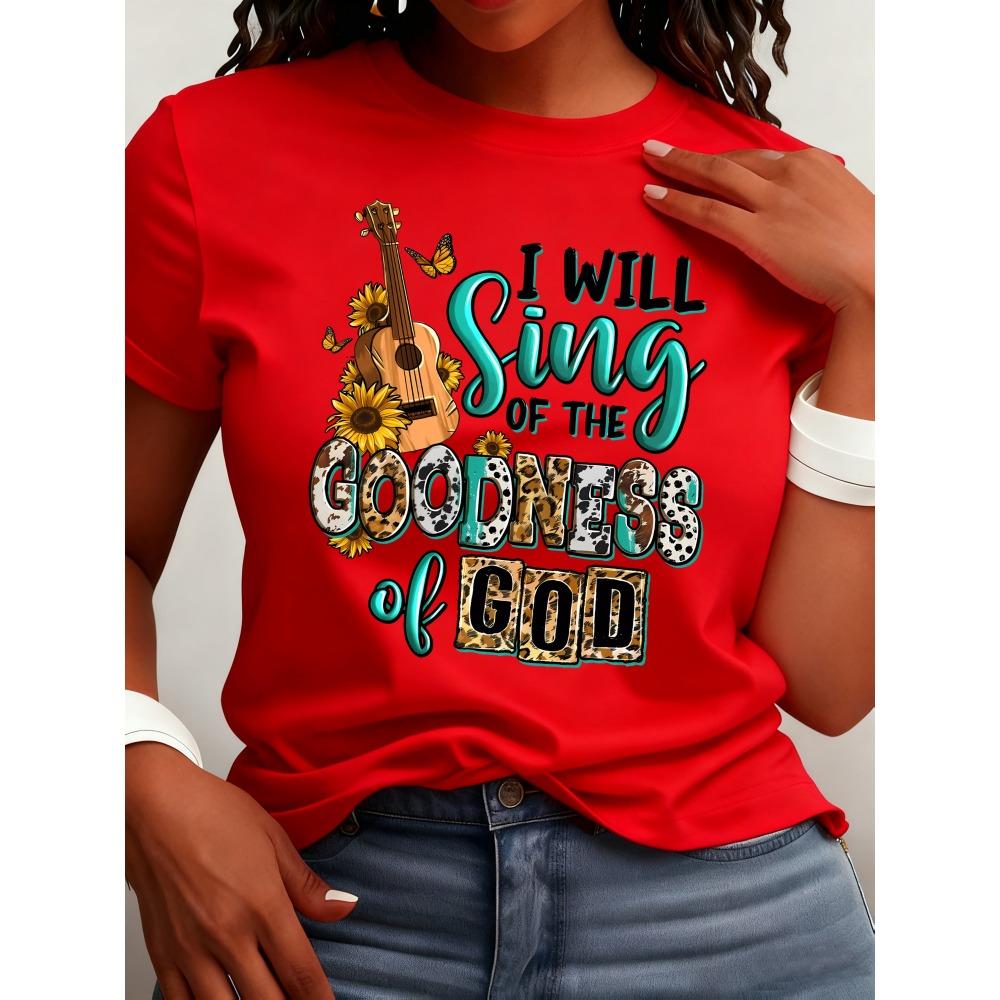 Women Cotton Short Sleeves T-shirts I Will Sing Of The Goodness Of God Women's Tee Faithful Graphic Casual Praise Worship Top