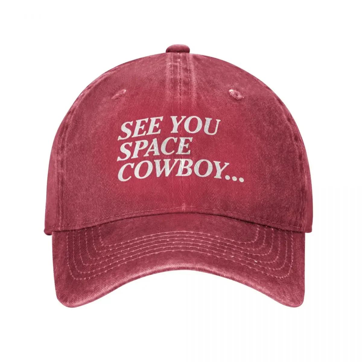See You Space Cowboy Baseball Cap Uv Protection Solar Hat Fashion Beach Rave Golf Hat Unisex Unisex Golf Wear Womens