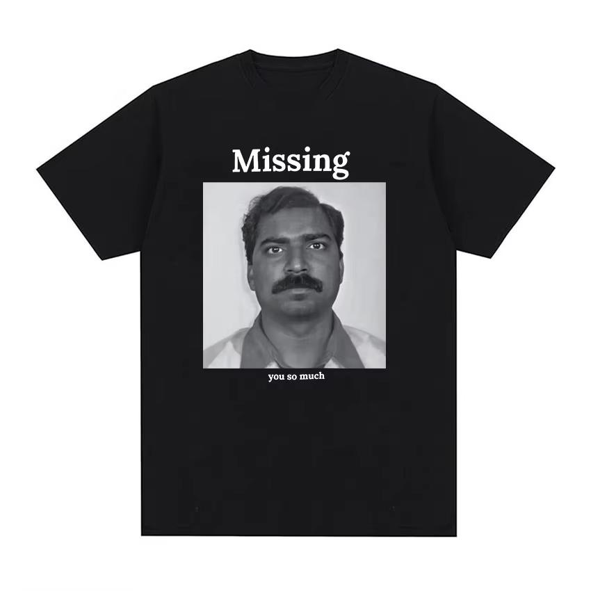 2026 Missing You So Much Funny Meme Graphic T Shirt Unisex Retro Fashion Short Sleeve Tshirts Tops Unisex Cotton Tshirt Ins Y2k 3XL