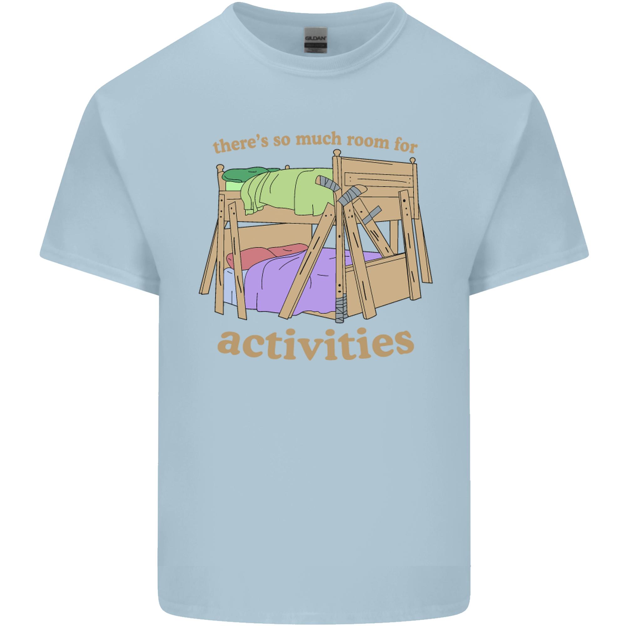 Theres So Much Room for Activities Unisexs Light Cotton TShirt S