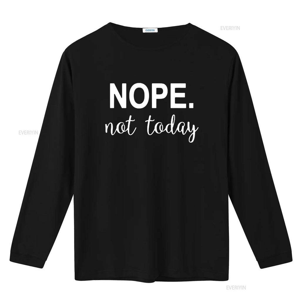 Damen Nein Nicht Heute T-Shirt Schwarz Klein vintage Gewaschen Weich Vielseitig Designerkleidung Grafik Streetwear homme Unisex