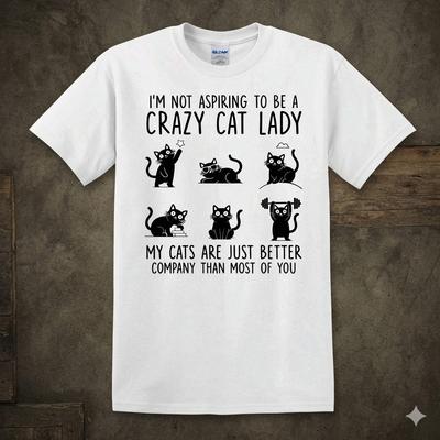 Crazy Cat Lady Kitty Pet Lover Gift Cotton Tee Graphic Unisex T-shirt
