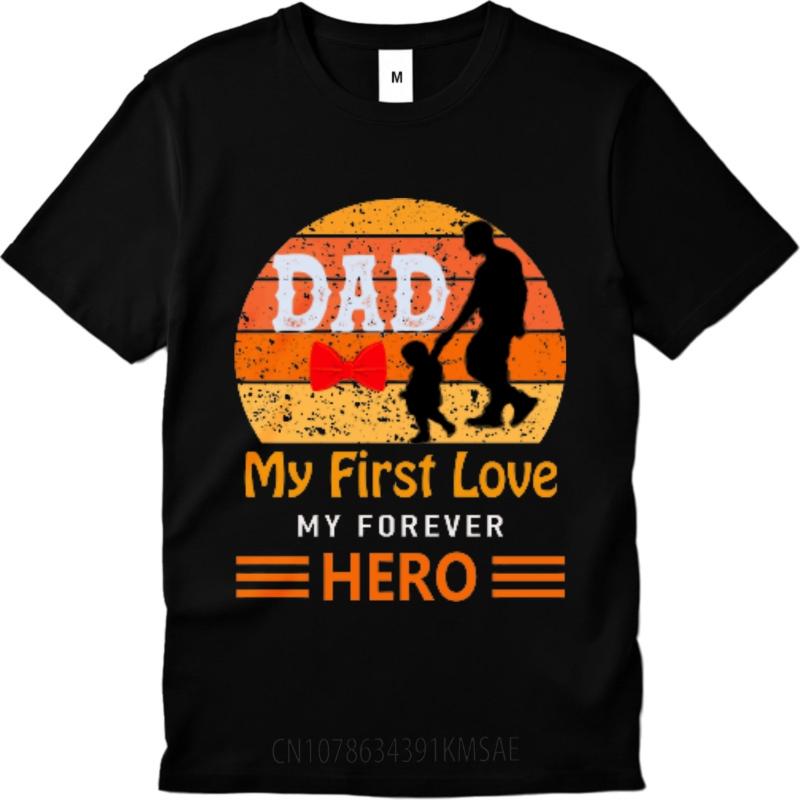 Essential Tee Rock For her Oneck tshirt Oversized Dad My First Love My Forever Hero Cool Unisex tees Relaxed Fit Tshirt
