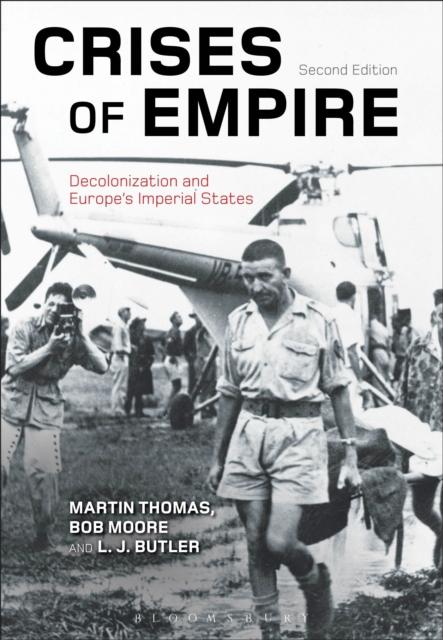 Libro Crises of Empire : Decolonization and Europe's Imperial States