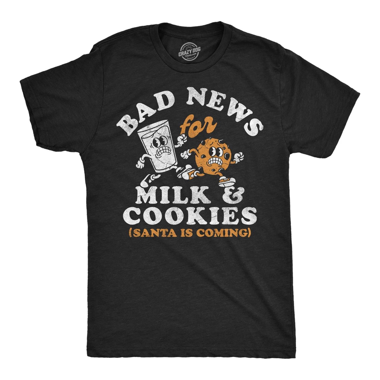 Mens Funny T Shirts Its A Bad Day For Milk And Cookies Sarcastic Christmas XS