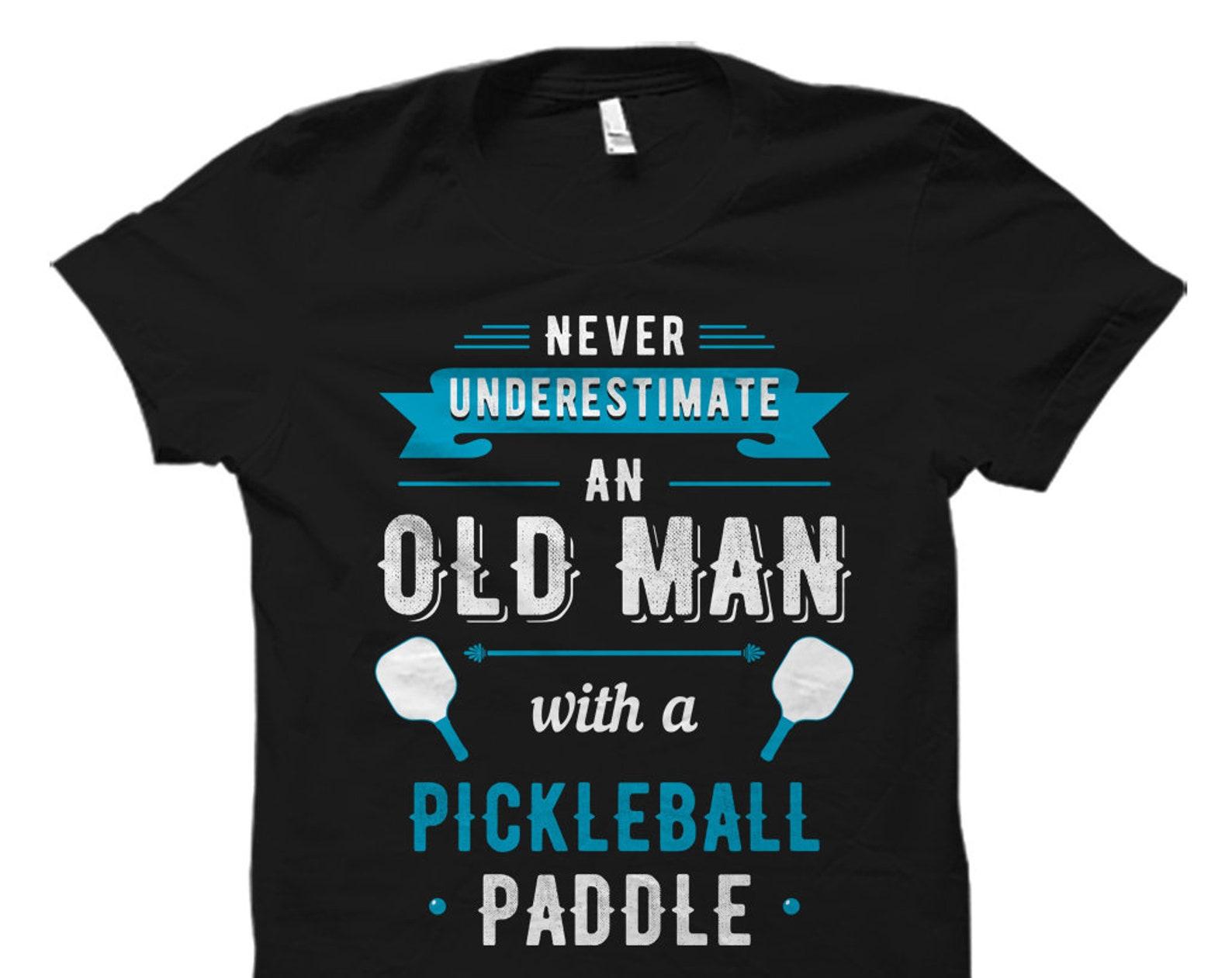 Pickleball Paddle Shirt. Funny Pickleball Shirt. Pickleball Gift. Pickleball Sport. Pickleball Player #OS5785 4XL