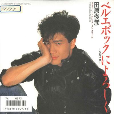 Disco de 7 polegadas TOSHIHIKO TAHARA - Belle Epoqueniyoroshiku/heart Break 7A0593 CANYON 1986 Japão Estrela pop japonesa