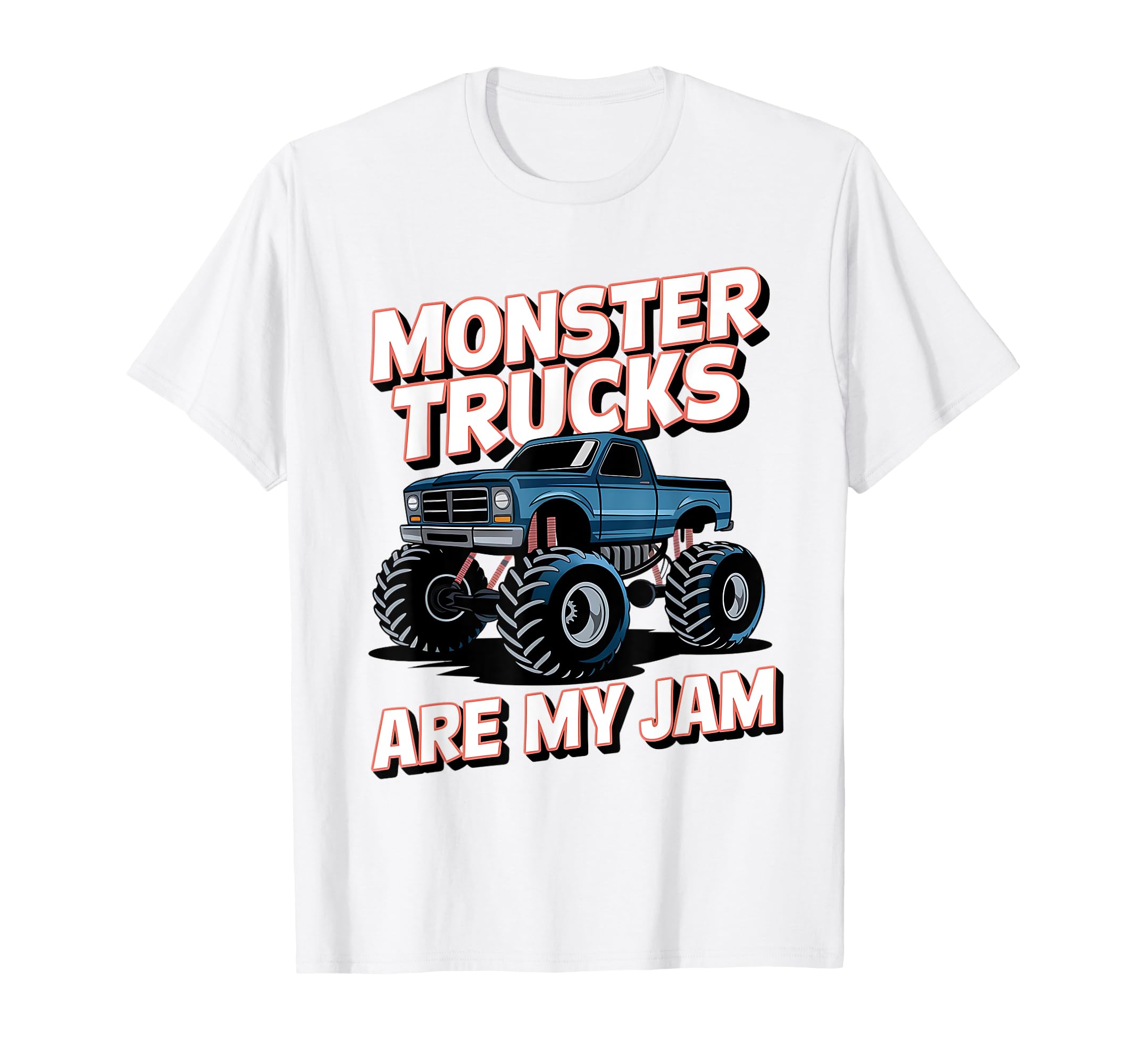 

Monster Trucks Are My Jam Men s Women s Kids Boys Girls T-Shirt