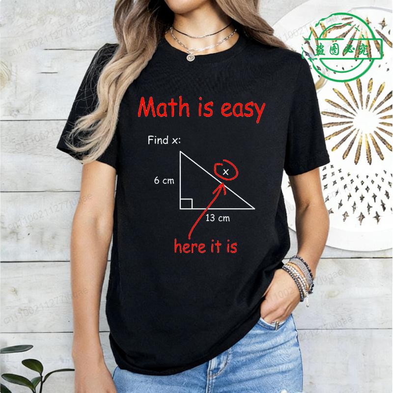 Summer New Women's T-shirt Casual Loose Short Sleeved Shirts Funny Math Is Easy Printed T-Shirts for Women Tee Tshirt Clothing