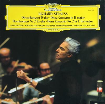 LP Schallplatte RICHARD STRAUSS - LOTHAR KOCH ? NOR - Oboenkonzert D-Dur / Hornkonzert Nr 2530439 Deutsche Grammo 1974 Deutschland Klassisch Gebraucht