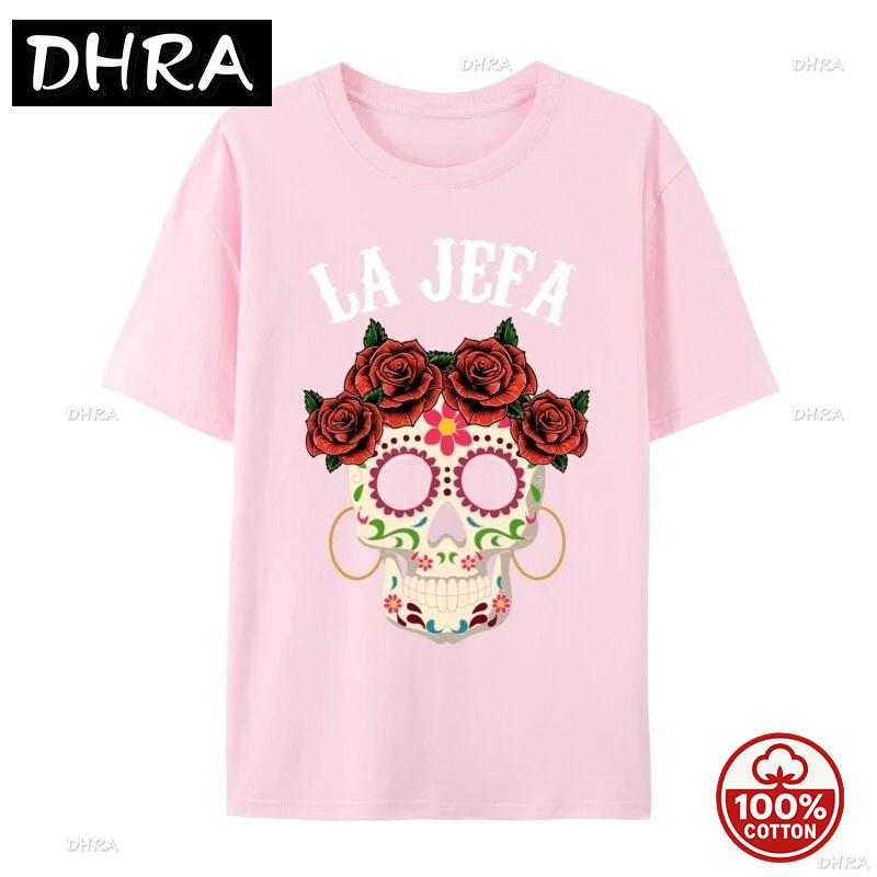 La Jefa Sugar Skull Apparel Mexican Dia De Los Muertos Dead Tops Tees Loose Gift Combed Soft Cotton Oneck Unisex Hip Hop Tshirt