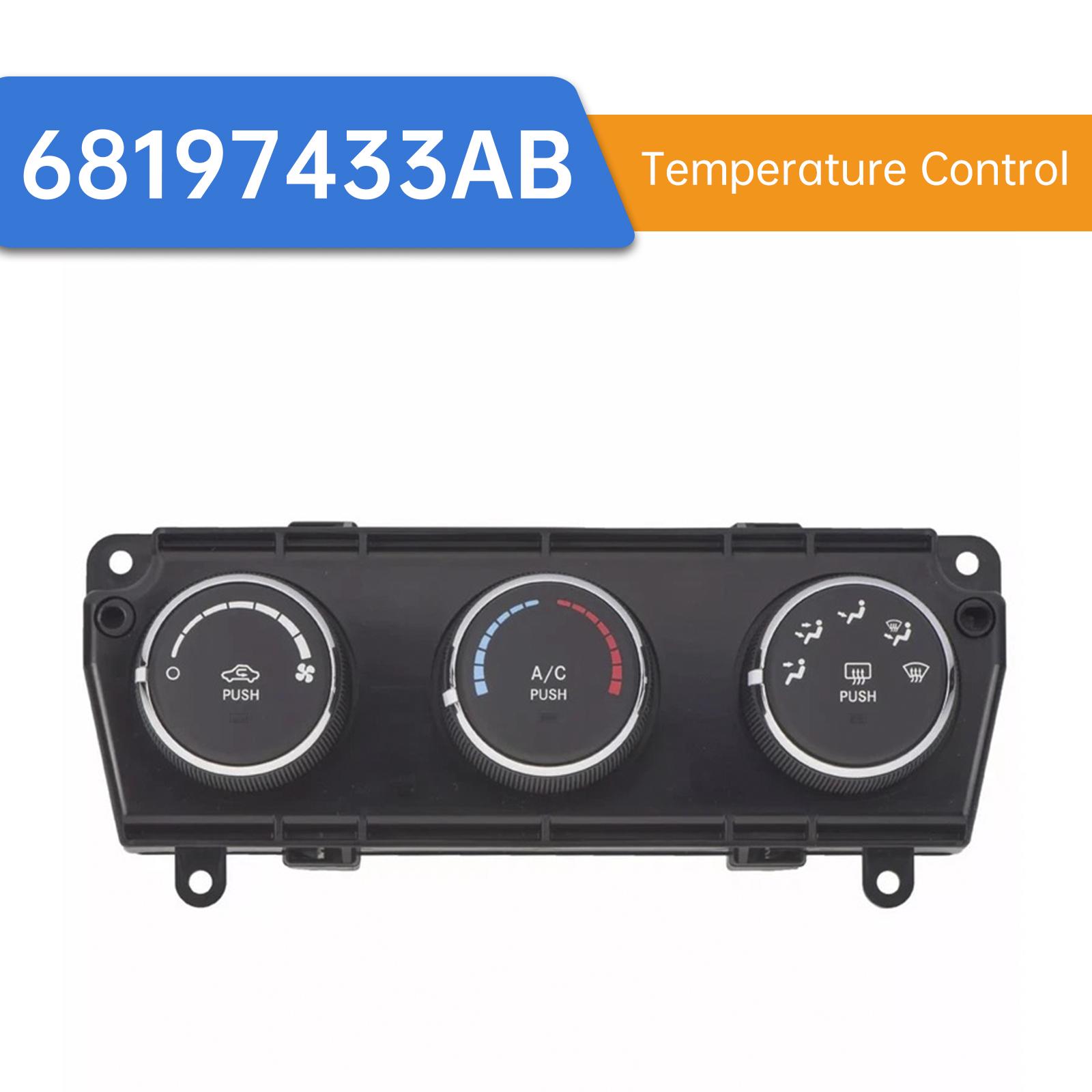 

Temperature Control for Jeep for Wranglers with A/C Features 68197433AB