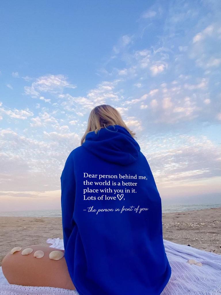 Dear Person Behind Me Letter Print Hoodie - European & American Style Sweatshirt Available