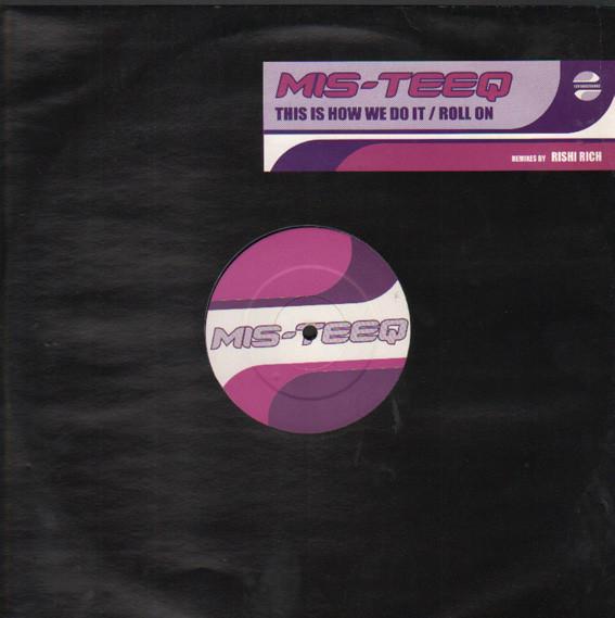 

12inch Record MISTEEQ This Is How We Do It Roll On 12STAR3255RB2 2002 Non Japan Dance Electronica Used