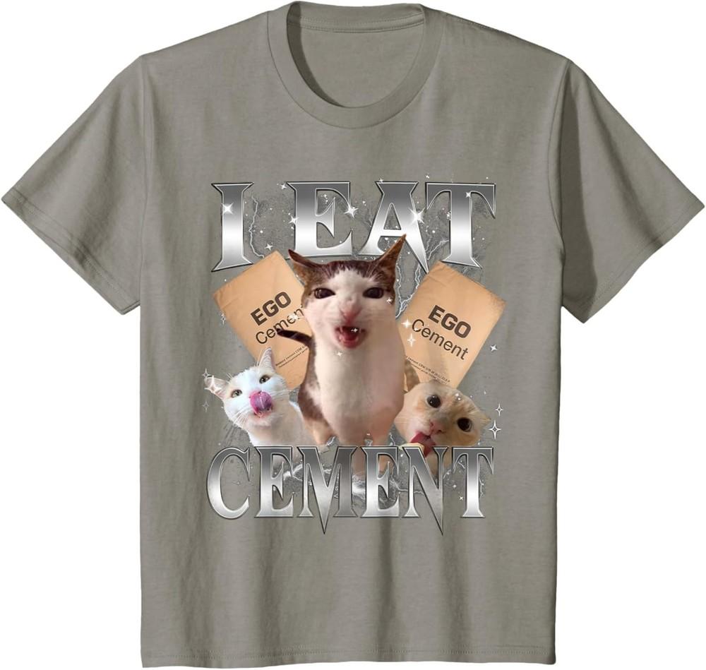 I Eat Cement Cursed Cat Funny Oddly Specific Dank Meme Cat T-Shirt Unisex T-Shirt XXXXL