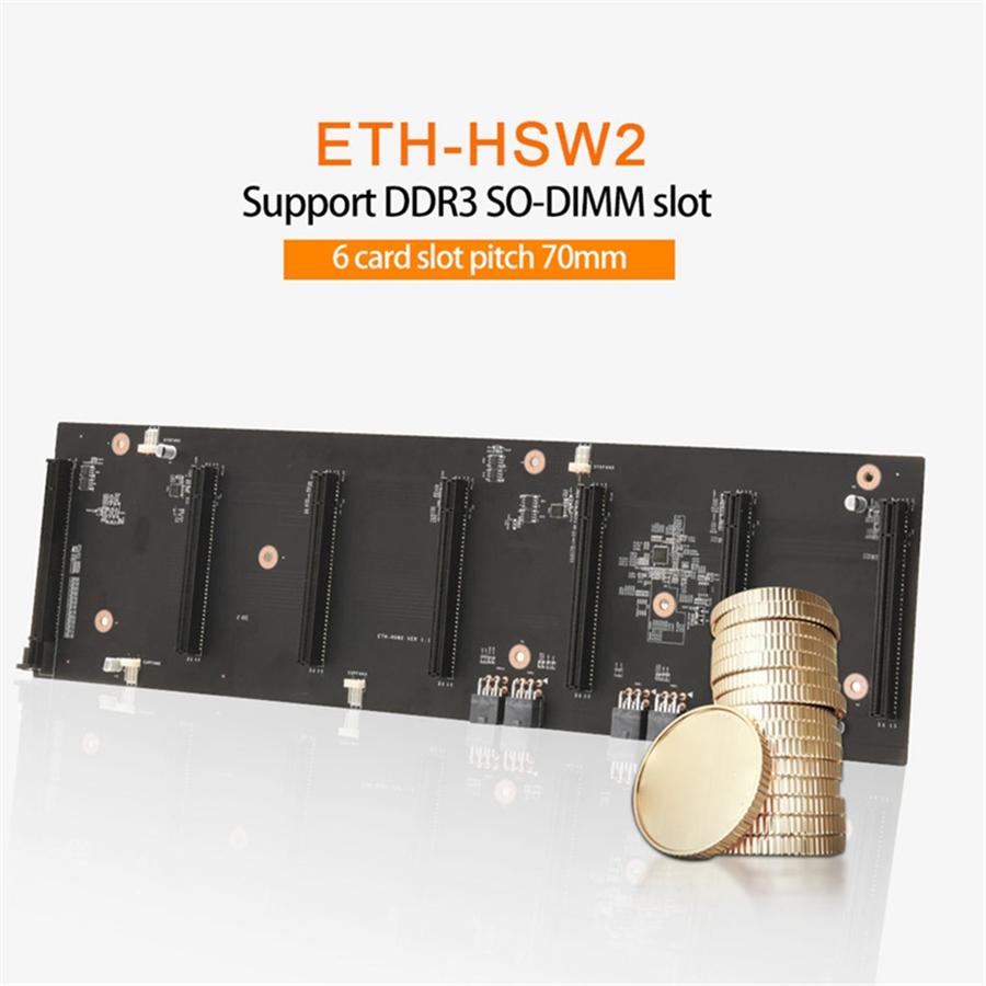 Mining Motherboard ETH-HSW2 6 GPU(70mm Spacing)Bitcoin Crypto Etherum Support DDR3 PCIEX16 Graphics Video Card For Miner Rig