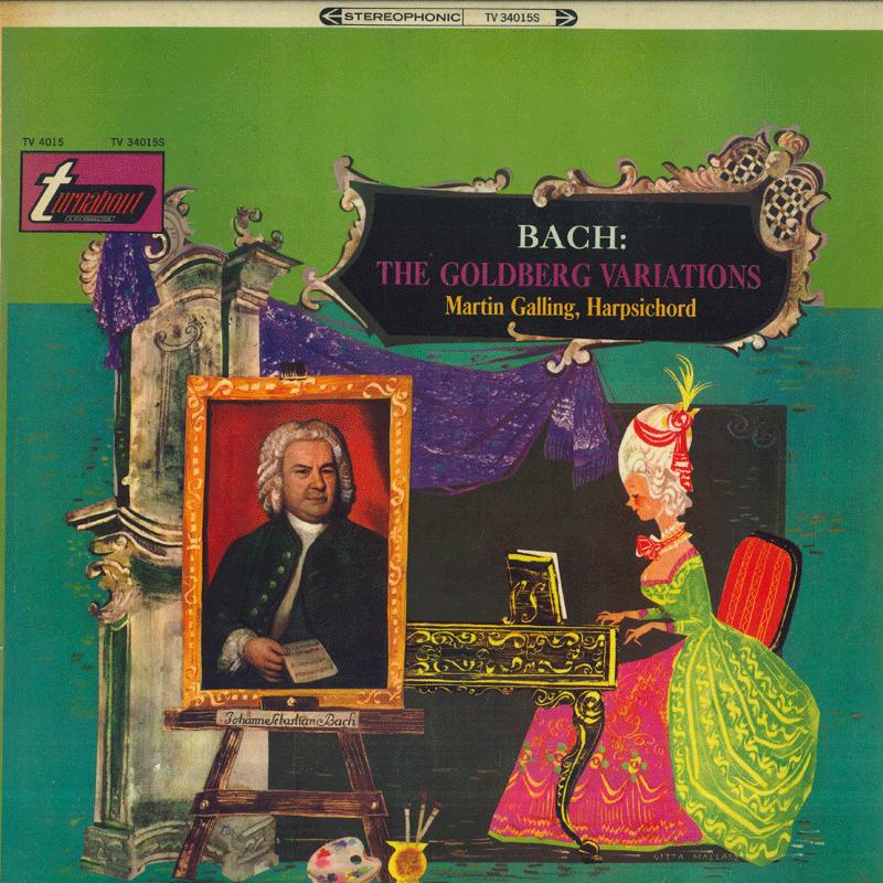 LP Record MARTIN GALLING J S Bach The Goldberg Variations TV34015S TURNABOUT 1966 UK Classical Used