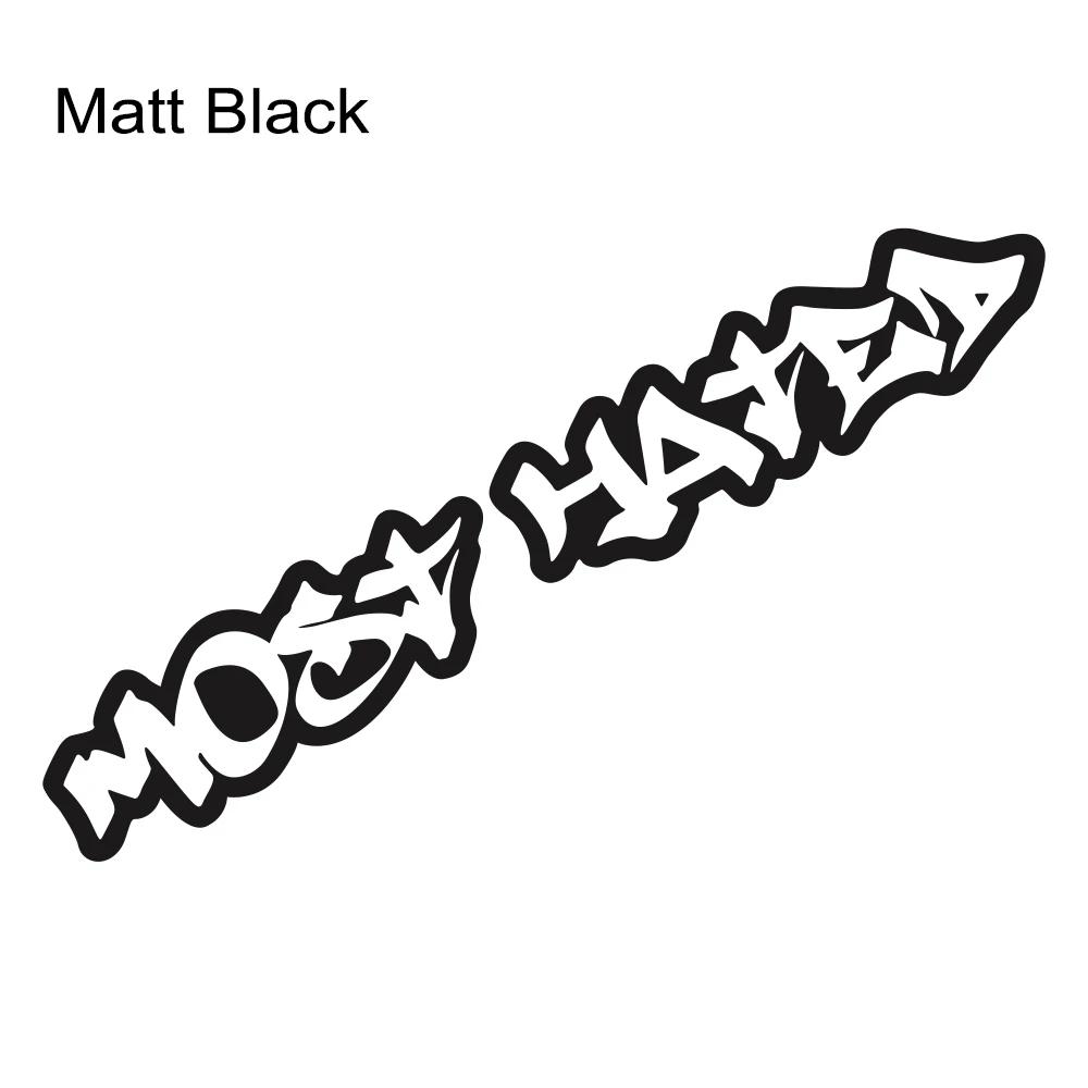 MOST HATED Slogan Car Windshield Sticker JDM Style Auto Body Rear Window Vinyl Decal Car Window Decoration Sticker Accessories