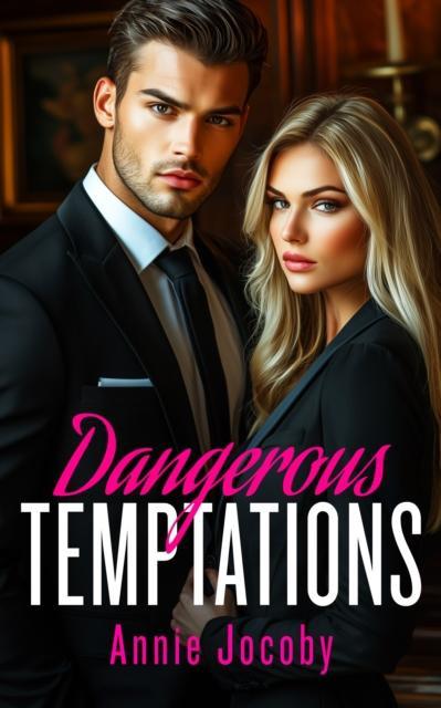 Dangerous Temptations by Annie Jocoby Paperback Book 9781036703110