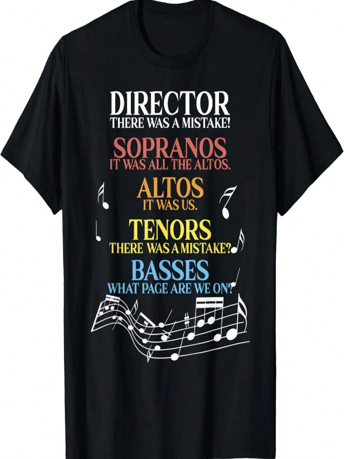 Choir Joke Design _ Funny Music Singing Gift _ Men Women Kid T-Shirt S разноцветный