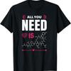 All You Need Is Oxytocin Funny Couples The Love Hormone T Shirt
