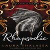 Rhapsodic by Laura Thalassa Paperback Book 9781399720090