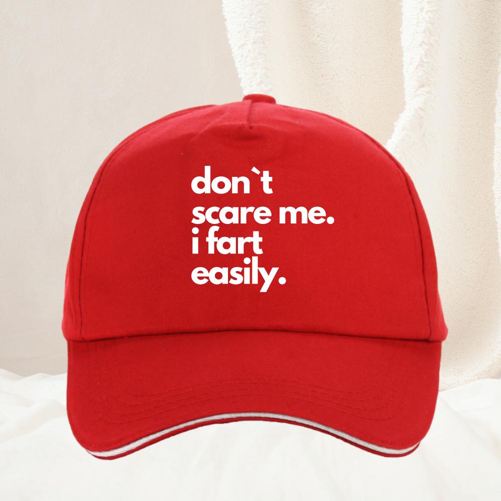 Dont Scare Me I Fart Easily funny Baseball Cap cool Summer Trucker Hat for Women Unisex Casual Sunhat Adjustable