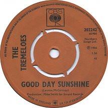 

7inch Record TREMELOES - Good Day Sunshine 202242 CBS 1966 UK Pop Used