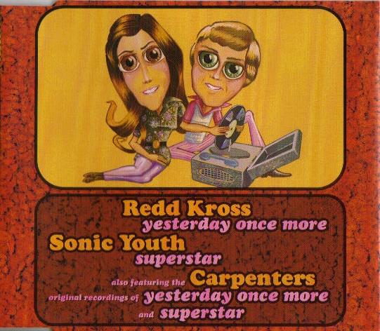 

CD REDD KROSS / SONIC YOUTH / CARPENTE - Yesterday Once More / Superstar 5807932 A&M Records 1994 Japan Rock Used