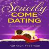 Strictly Come Dating by Kathryn Freeman Paperback Book 9780008365868