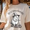 Off To Cause A Kerfuffle Shirt Funny Groundhog Scooter Tshirt Silly Animal Mental Health Tee Adult Humor Sarcastic T-Shirt Comfort Colors