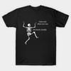 Asian Size Cotton Unisex Tshirt Print T-shirt Sassy Skeleton: "What Can I Say" T-shirt No-Cut Print Regular Fit