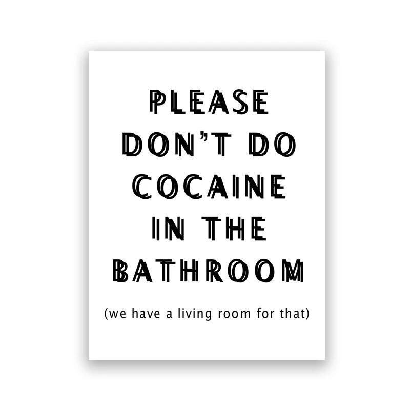 Please Don't Do Coke In The Bathroom Bathroom Decor Posters Quotes Canvas Painting Modern Funny Gift Sign Toilet Wall Art Print