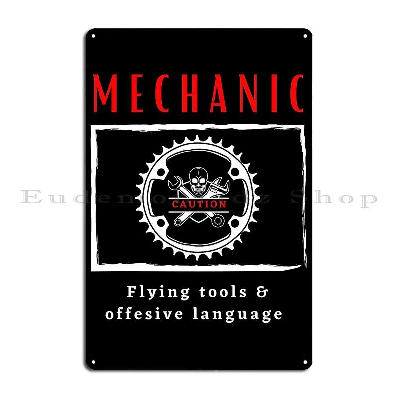 Mechanic Caution Flying Tools And Offensive Language Metal Sign Vintage Create Vintage Rusty Club Tin Sign Poster