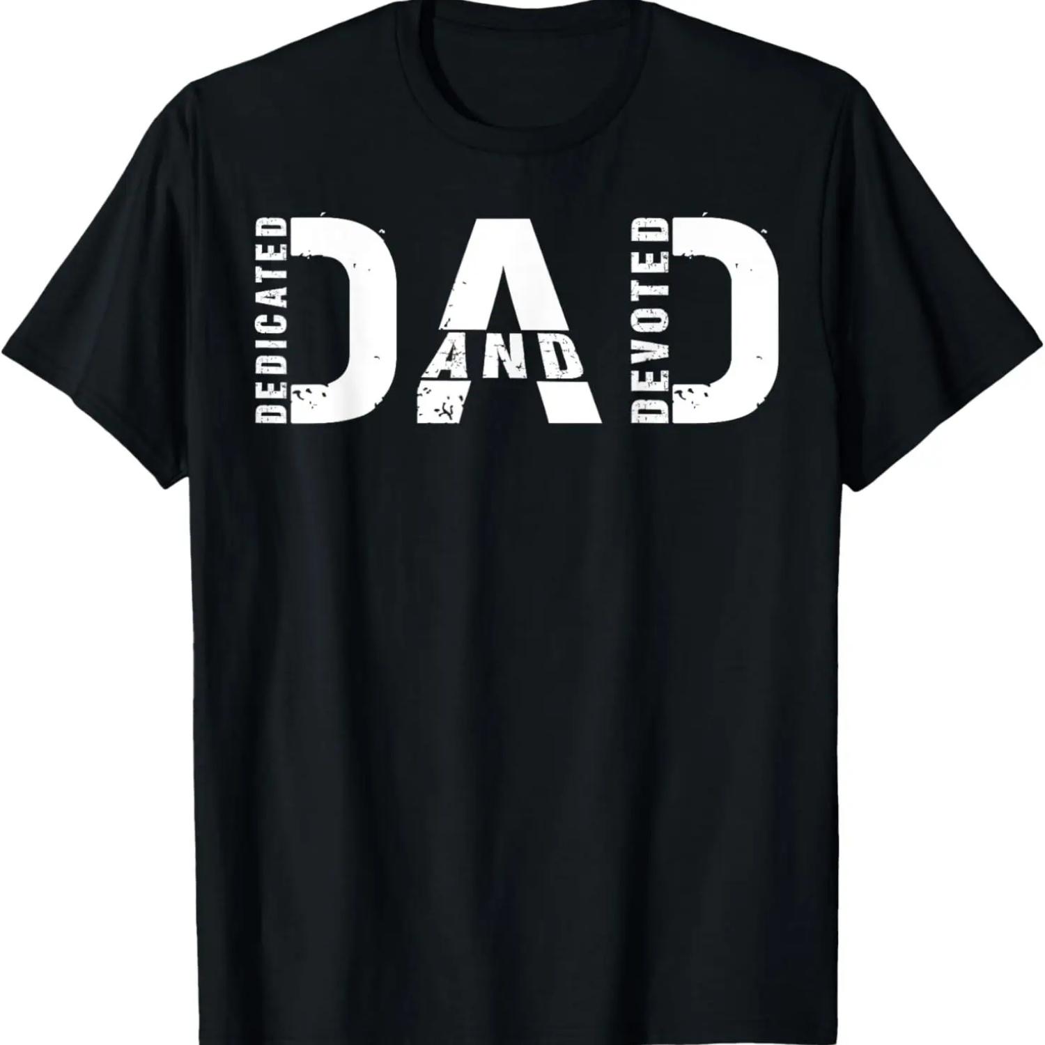 

Dedicated And Devoted Dad Definition Fathers Day T-Shirt S