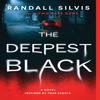 The Deepest Black by Randall Silvis Paperback Book 9781728223612