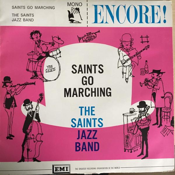 Виниловая пластинка SAINTS JAZZ BAND 2 Saints Go Marching ENC115 Encore UK Jazz Б/у