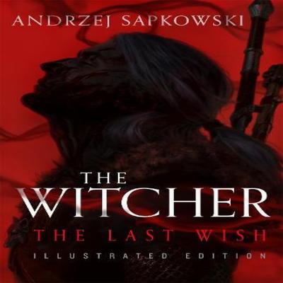The Last Wish by Andrzej Sapkowski Hardback Book 9781473235090