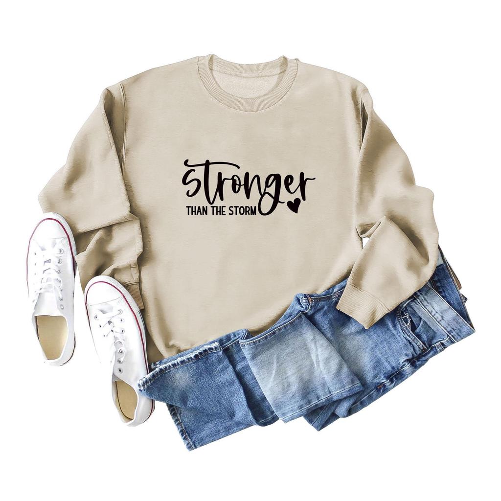 Stronger Than the Storm Printed Round Neck Sweatshirt - Autumn/Winter Collection