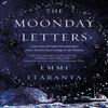 The Moonday Letters by Emmi Itaranta Paperback Book 9781803360447